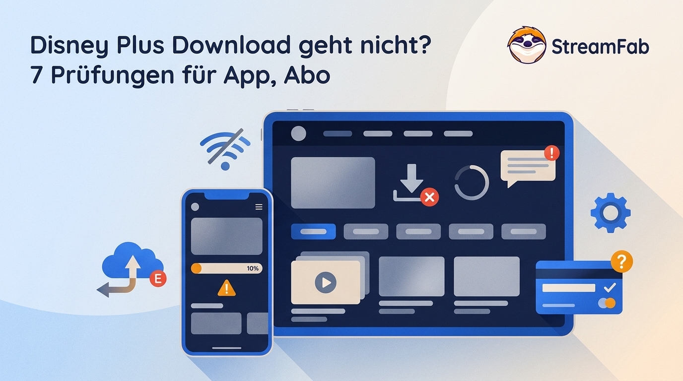 Disney Plus Download geht nicht? 7 Prüfungen für App, Abo und Speicher
